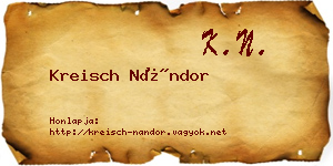 Kreisch Nándor névjegykártya